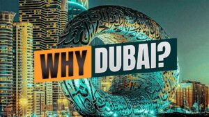 Why dubai